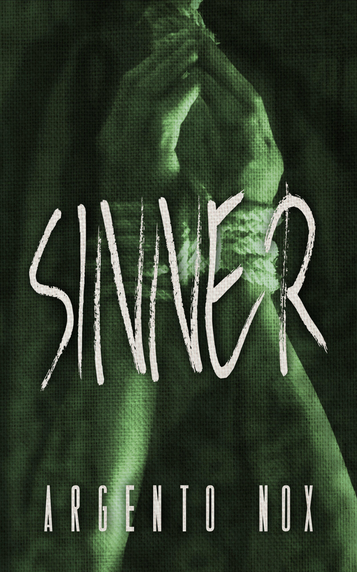 The cover shows the hands of a man, bound together with rope. In the background is a stone-slab wall. The whole scene is tinged green. The title "Sinner" is written in white letters in the middle of the cover. On the bottom is the name of the author, "Arge